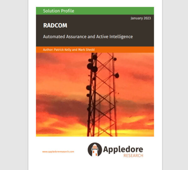 RADCOM Automated Assurance and Active Intelligence